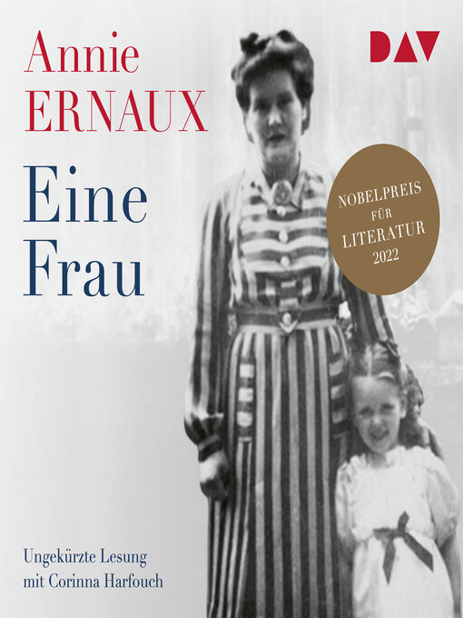 Title details for Eine Frau (Ungekürzt) by Annie Ernaux - Available